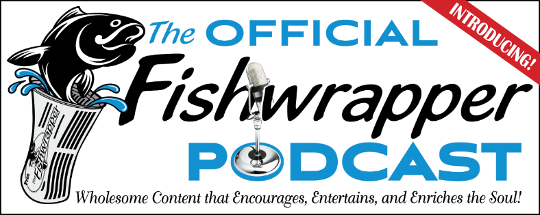 Fishwrapper Podcast